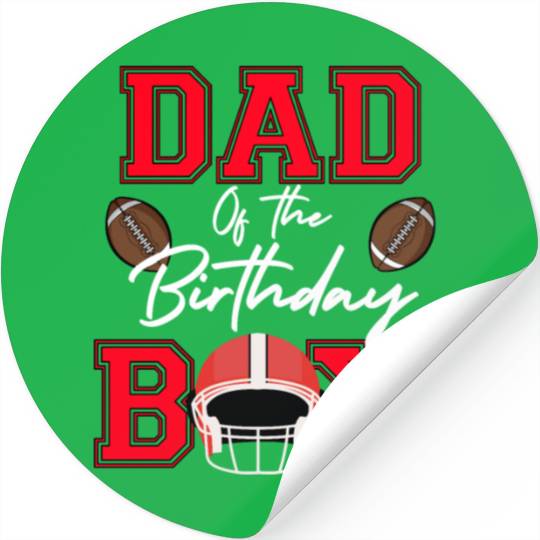 Dad of the Birthday Boy American Football Lover Stickers
