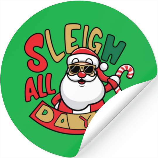 Sleigh All Day Christmas Design Stickers