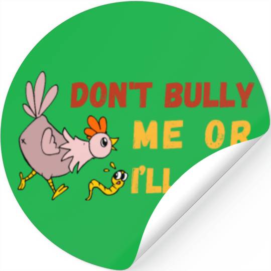 don't bully me or I'll cum standard Stickers