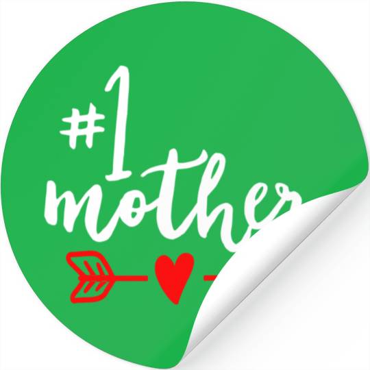 Mother Number 1 Mom Mama Mothers Day Mother In Law Stickers