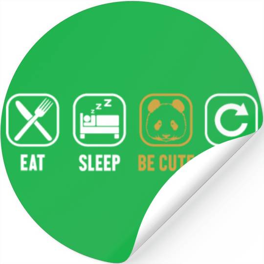 Eat Sleep Be Cute Repeat Panda Bear Friend Lover Stickers