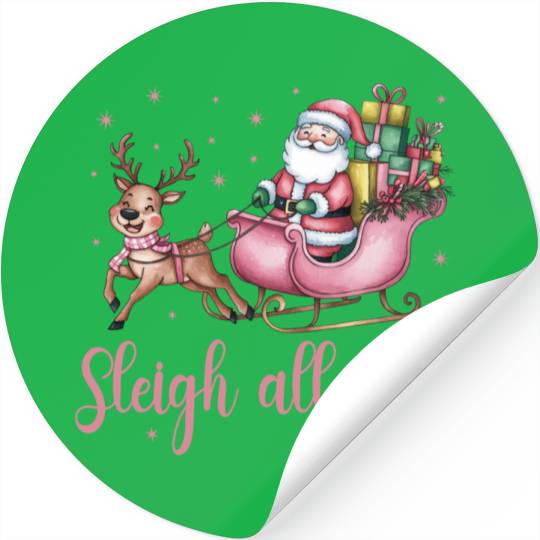 Sleigh All Day, Merry Christmas, Christmas Cute Stickers