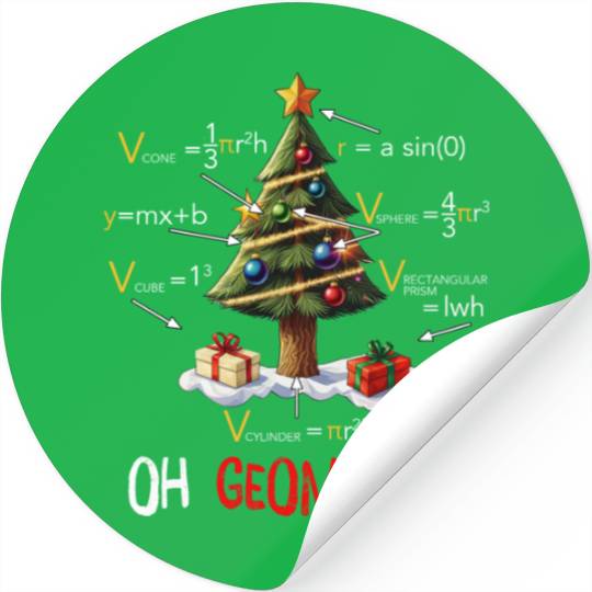 Oh Geometree Christmas Tree Geometry Math Teacher Stickers