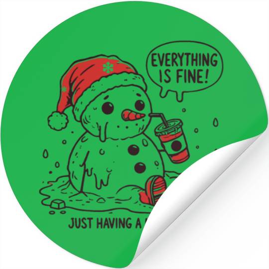 I m Having A Meltdown Funny Snowman Stickers
