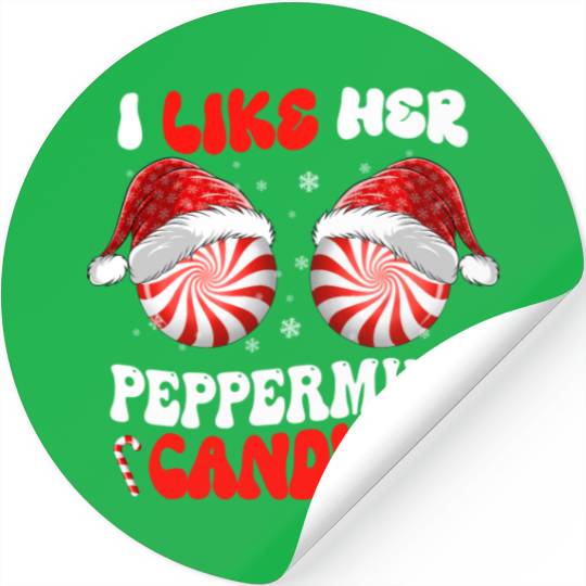 I Like Her Peppermint Candies Couples Christmas Stickers