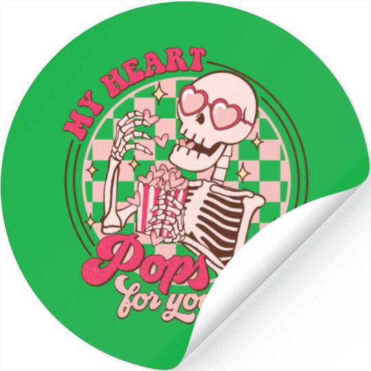 My heart pop for you Stickers