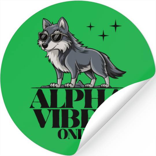Beautiful gift idea funny quote design Alpha Wolf Stickers
