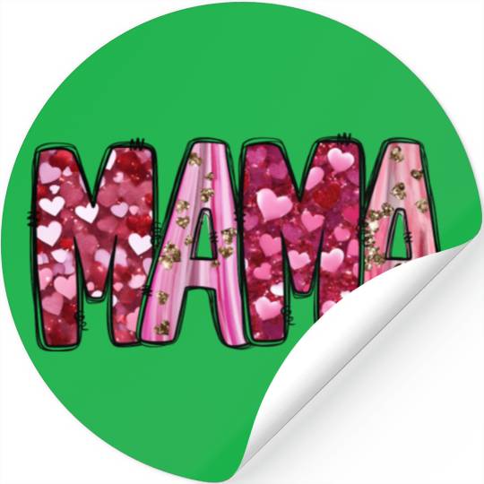 Mama Heart Glitter, Valentines, Valentines Day Stickers
