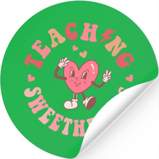 Teaching Sweethearts Stickers