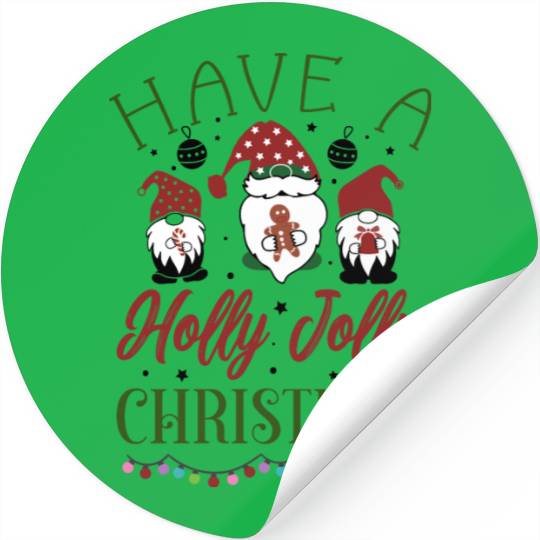 Have a holly jolly christmas Stickers