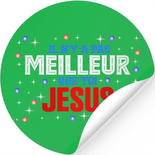 JESUS IS THE BEST Stickers
