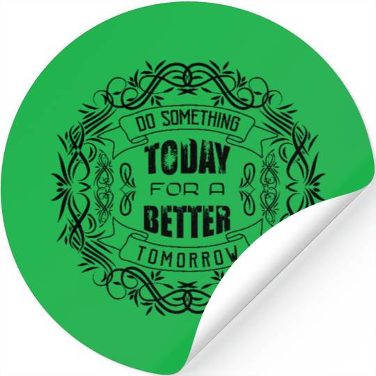 Stickers Do Something for Today