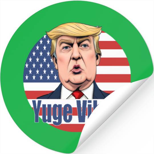 Yuge Vibes Trump Stickers