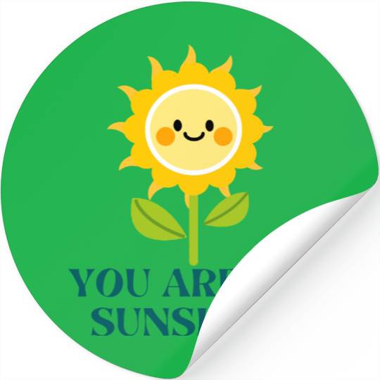 you are my sunshine Stickers