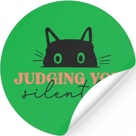 Judging You Silently Cat Stickers