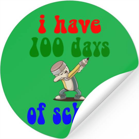 100 DAYS OF SCHOOL Stickers