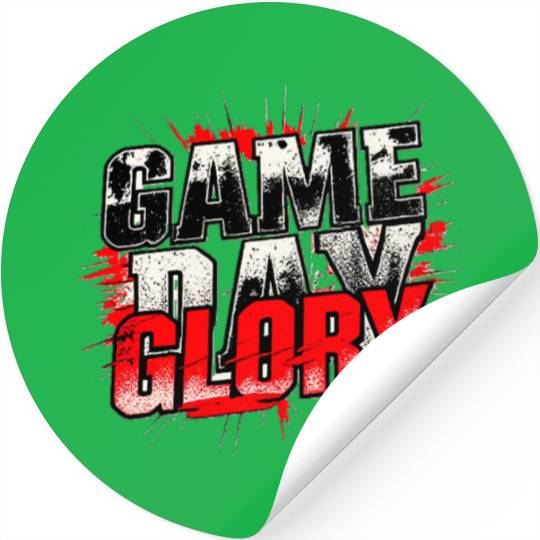 Game Day Glory Intense Bold Sports Design Stickers