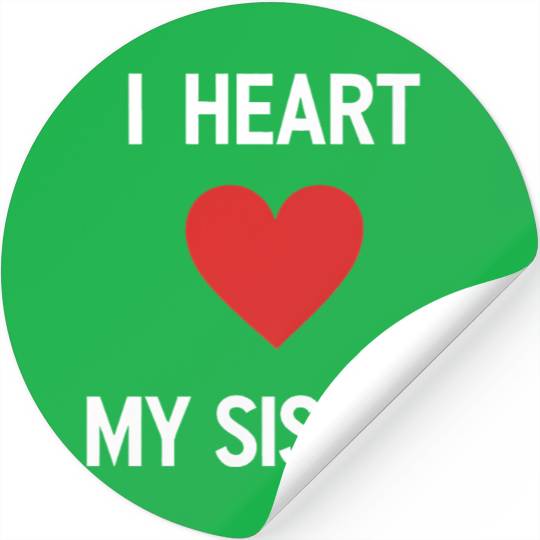 I Love My Sister Family Love Heart Gift Stickers