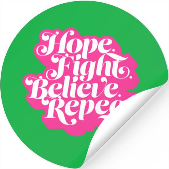 Hope Fight Believe Repeat American Cancer Society Stickers