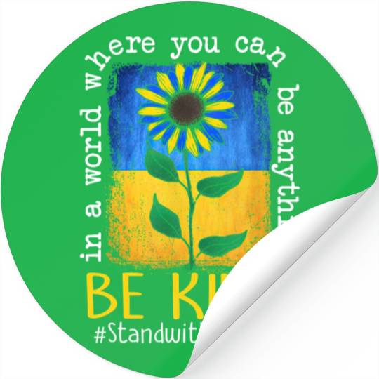 Be Kind Sunflower Ukraine Flag Stickers