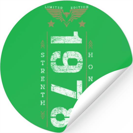 Limited Edition 1978 Strength and Honor Birthday Stickers