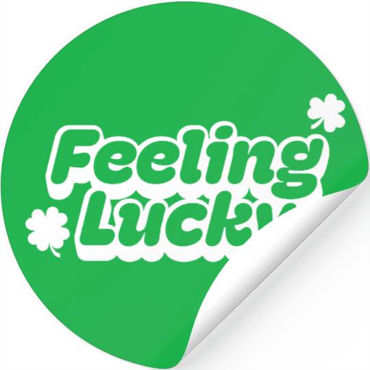 Feeling Lucky for St. Patrick's Day Stickers