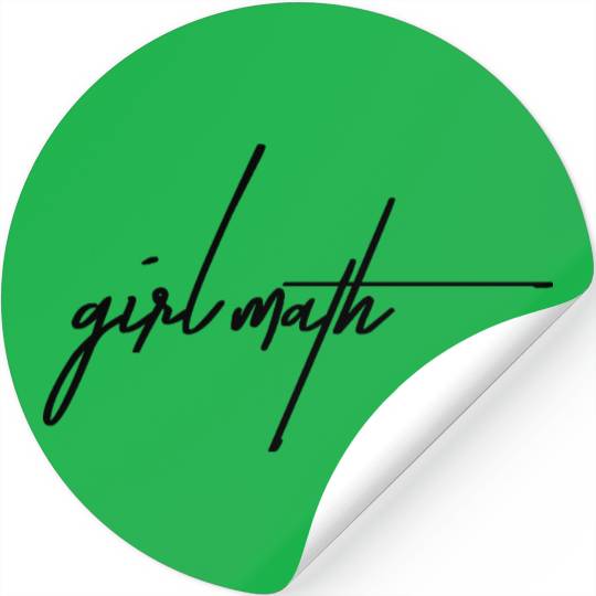 Girl Math – Justifying Every Purchase Like a Pro Stickers