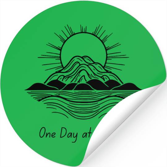 One Day at a Time – Motivational Calm Design Stickers