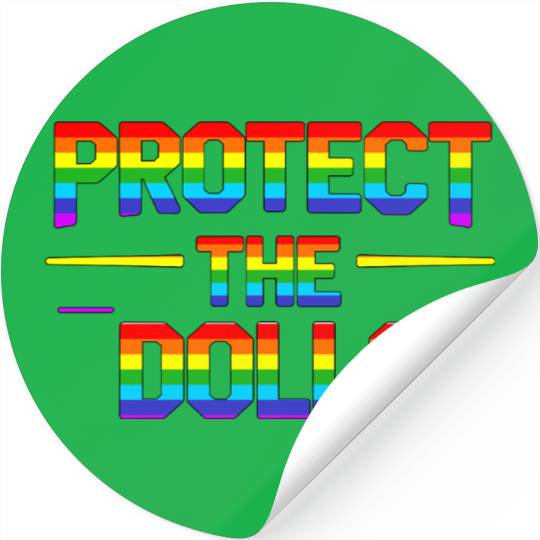 PROTECT THE DOLLS - Rainbow flag Stickers