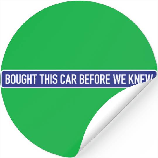 Bought it - Anti Elon Musk bumper Funny saying Stickers