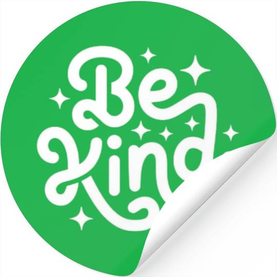 Be Kind Inspirational Typography Design Stickers