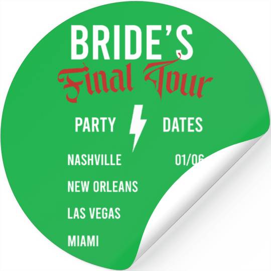 Bride's Final Tour Tour Stickers Design