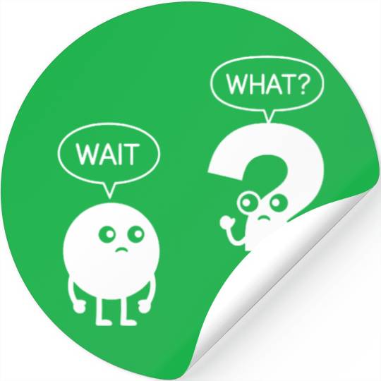 Wait What? Funny Cartoon Stickers