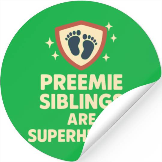 NICU Sibling Preemie Big Brother Big Sister Stickers