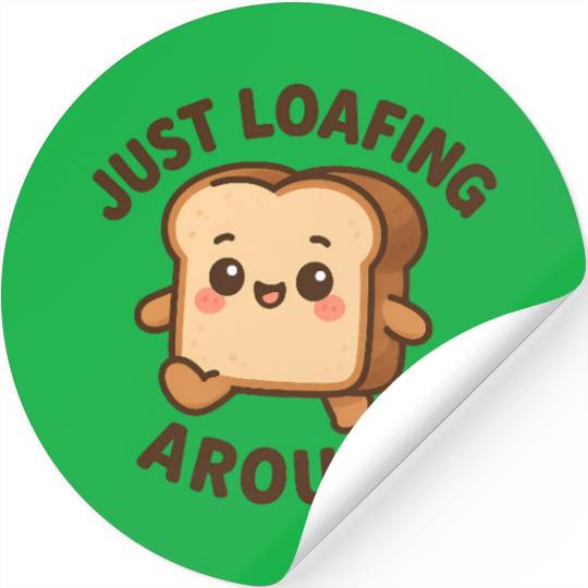 Cute Toast Loafing Meme Design Stickers