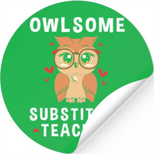 Substitute Teacher Owl School Teaching Stickers