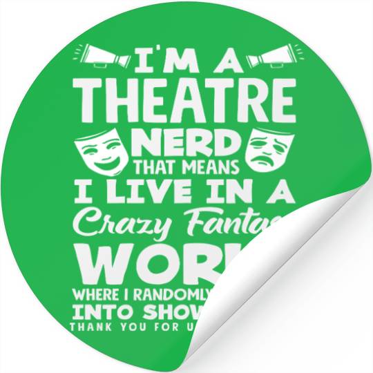 Musical Lover Theatre Nerd Fantasy World Stickers