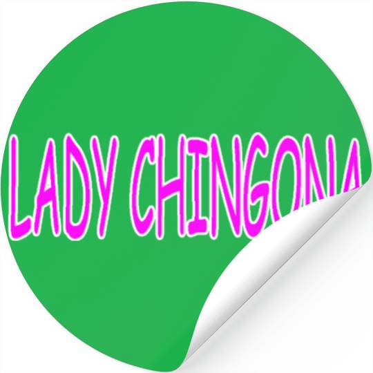 LADY CHINGONA Stickers