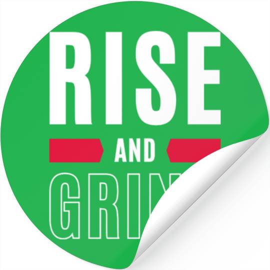 Inspirational Rise and Grind Motivational Design Stickers