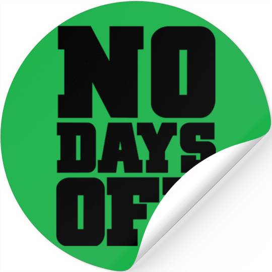 No Days Off Gym Motivation Stickers