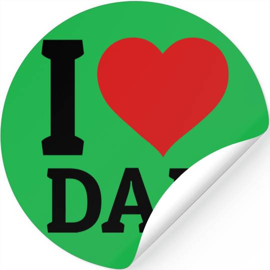 I love Dad Stickers