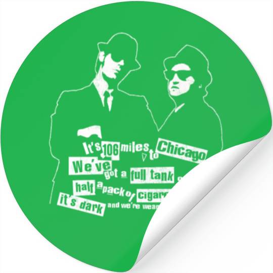 The Blues Brothers - We've got a full tank of gas Stickers