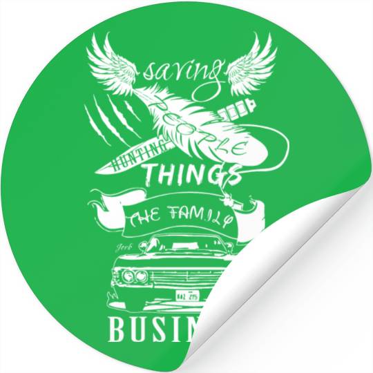 Supernatural - Saving people hunting things Stickers