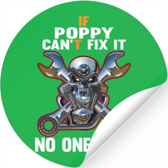 IF POPPY CAN'T FIX IT! Stickers