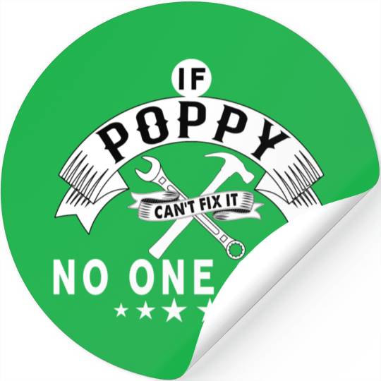 IF POPPY CAN'T FIX IT! Stickers