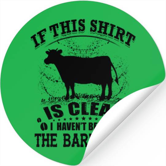 Cow - if this Stickers is clean i haven't been to the
