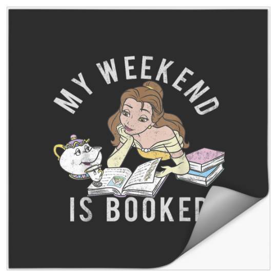 disney beauty and the beasts belle my weekend is booked short sleevess Stickers