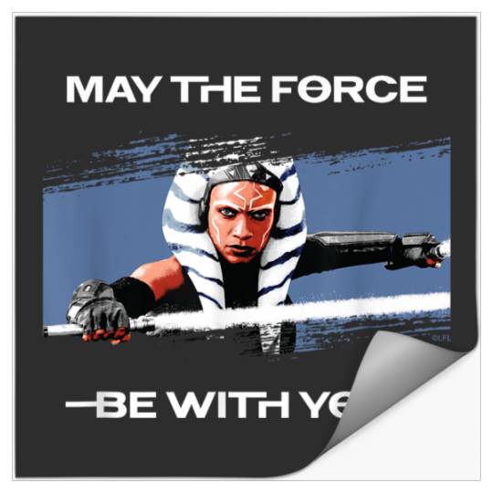 Star Warss Ahsoka Tano May The Forces Be With You Disneyss+ Stickers