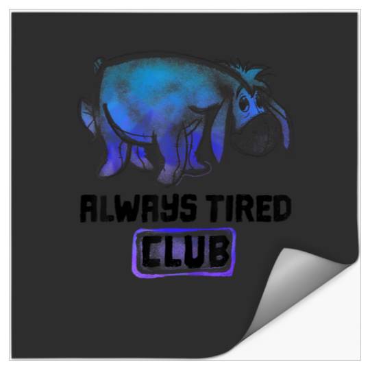 Disney Winnie The Pooh Eeyore Always Tired Club T-Shirt Stickers