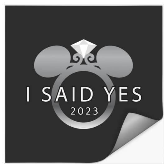 Disney I Said Yes 2023 Engagement Ring Proposal Mickey Stickers